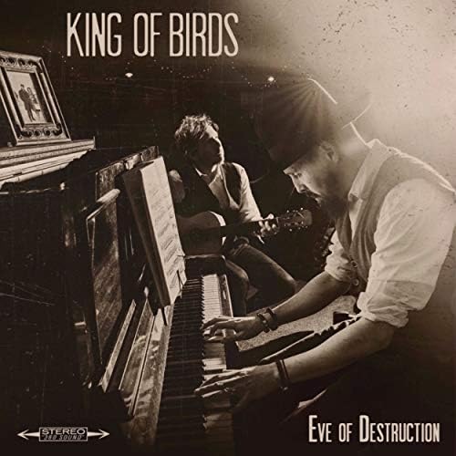 King Of Birds - Eve Of Destruction