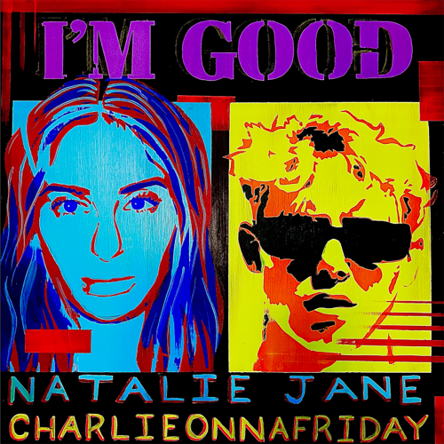 Natalie Jane ft. Charlieonnafriday