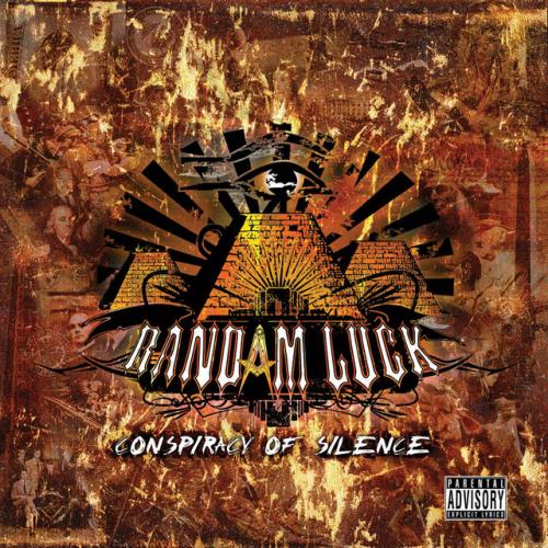 Randam Luck - Conspiracy Of Silence